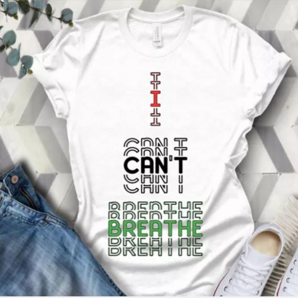 I can't breathe tshirt